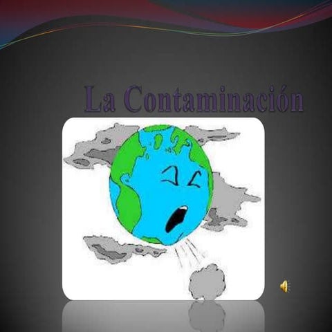 La contaminación