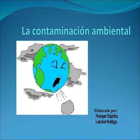 La ContaminacióN Ambiental