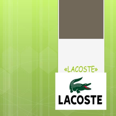 Lacoste»