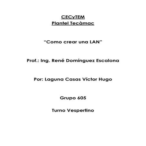 La creación de una lan