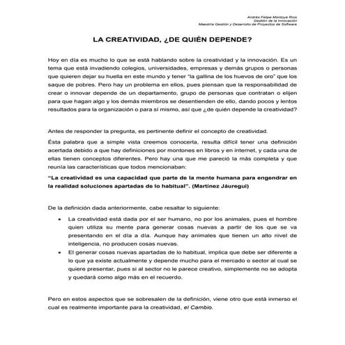 La creatividad, ¿de quien depende?