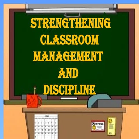 Classroom management and discipline | PPTX