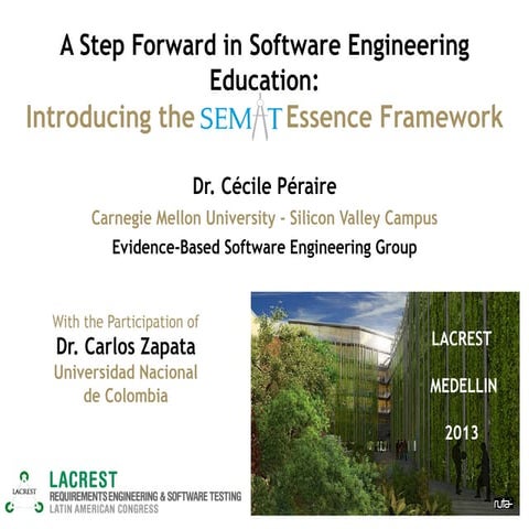 SEMAT & SE Education - LACREST 2013 Keynote