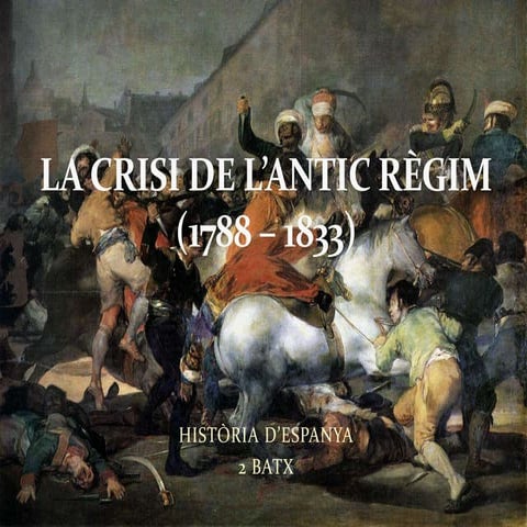 La crisi de l'antic règim (1788  1833)
