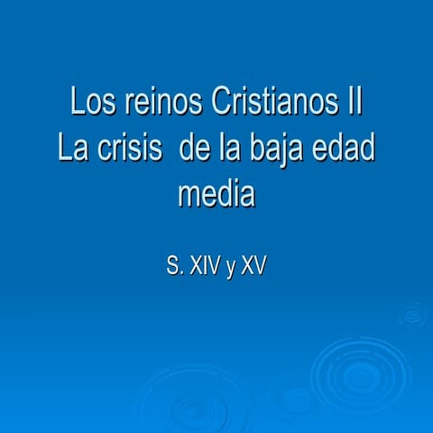 La crisis bajomedieval