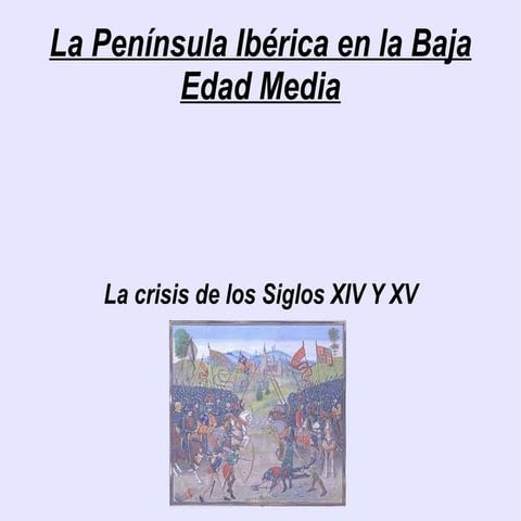 La Crisis De La Baja Edad Media