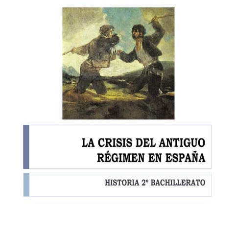 La crisis del Antiguo Régimen en España