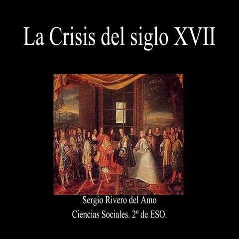 La crisis del siglo xvii