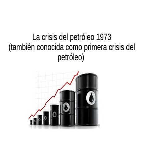 La crisisi del petroleo 