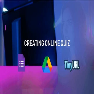 google form for creating quiz online | PPT