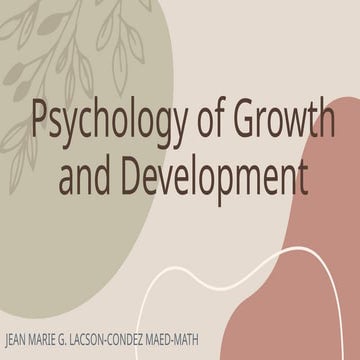 Lacson-Condez-JeanMariePsychologyOfGrowthAndDEvelopment-Report 2.pptx