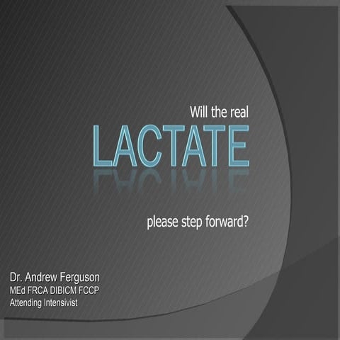Lactate Overview