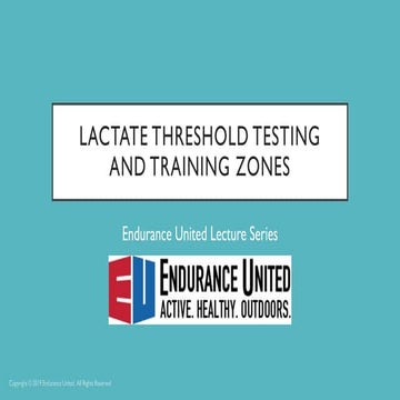 Lactate+Threshold+and+Training+Zones+Presentation.pdf