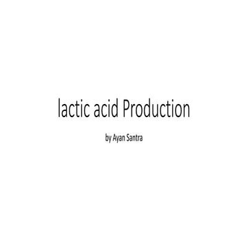 Lactic acid Production