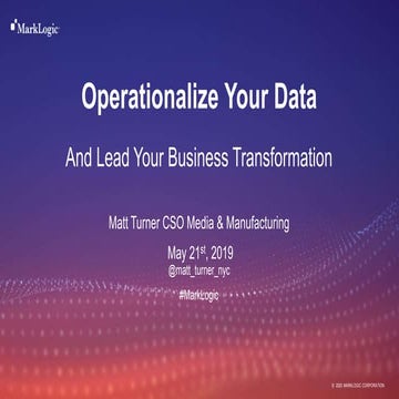 Operationalize Your Data and Lead Your Business Transformation