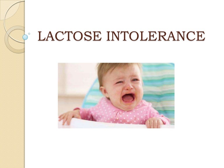 Lactose intolerance.