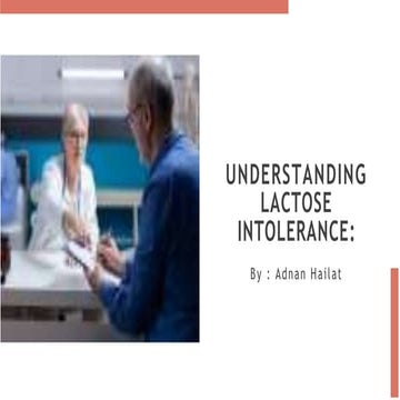 the Lactose Intolerance deficiency .pptx