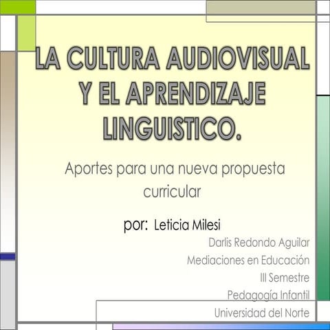 La cultura audiovisual y el aprendizaje linguistico