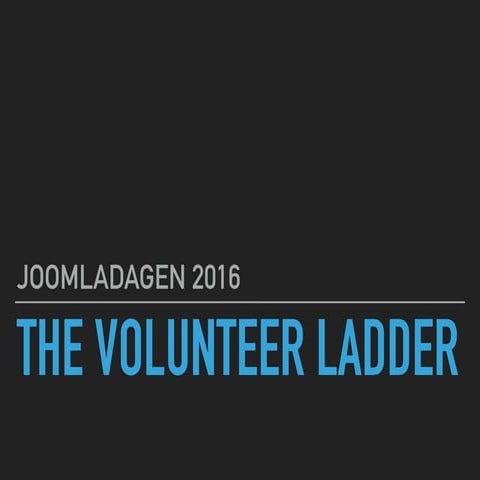The Volunteer Ladder