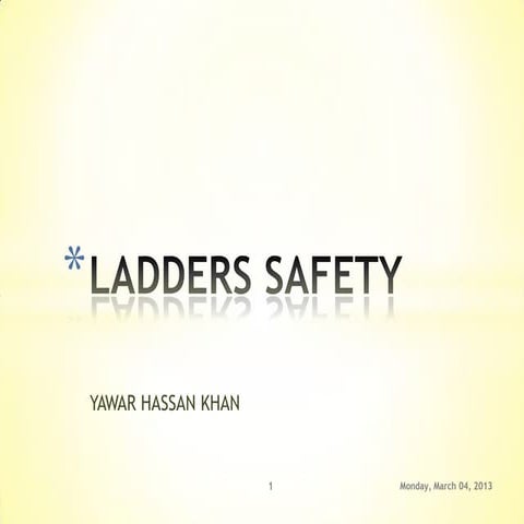 Ladders safety