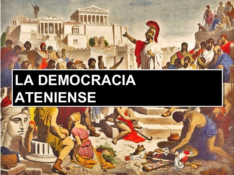 La democracia ateniense La democracia ateniense