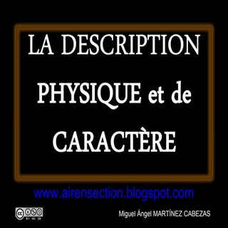 La description physique et de carac...