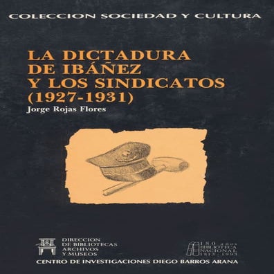 La dictadura de ibáñez y los sindicatos  (1927 1931)