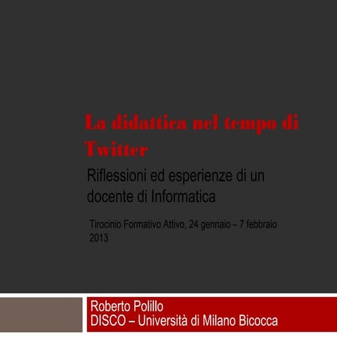 La didattica nel tempo di twitter