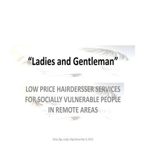 Ladies and gentleman | PPT