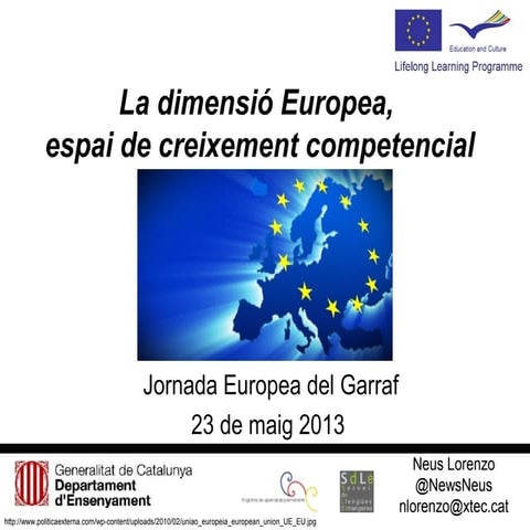 La dimensió europea, espai de creixement competencial