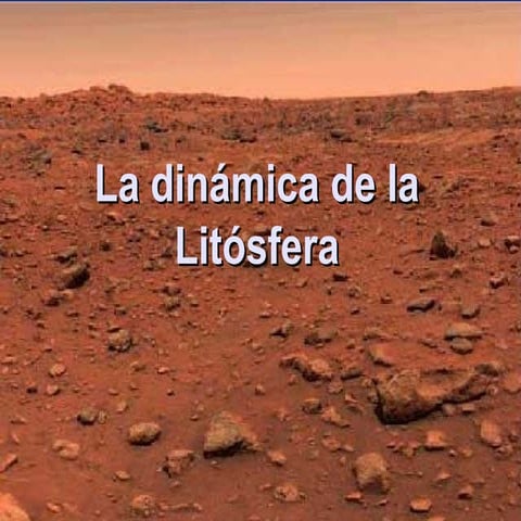 La dinámica de la litósfera