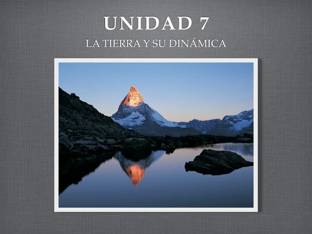 La DináMica De La Tierra