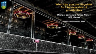 What Can You Use LibGuides For? An Overview of Possibilities