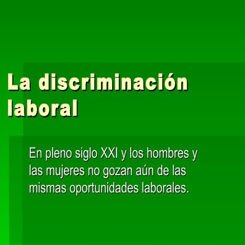 La Discriminación laboral | PPT