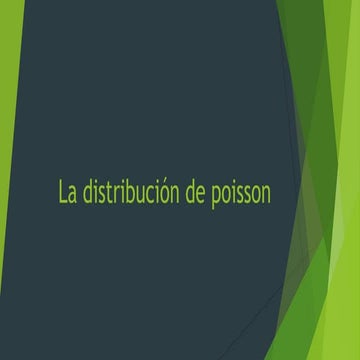La distribución de poisson