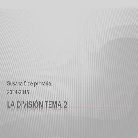 La división tema 2
