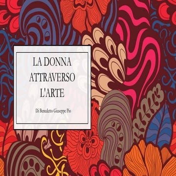 La donna attravrso l'arte | PPTX