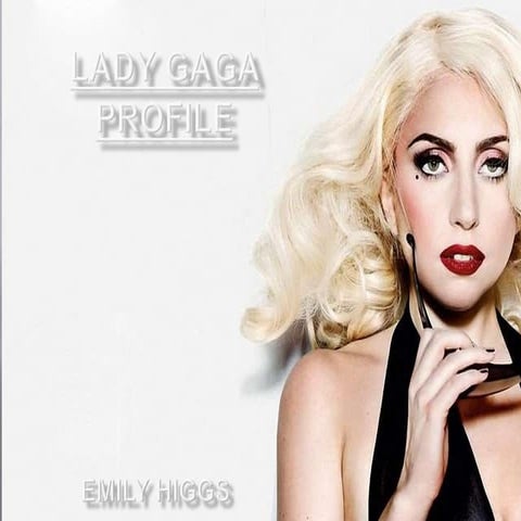 Lady Gaga Profile