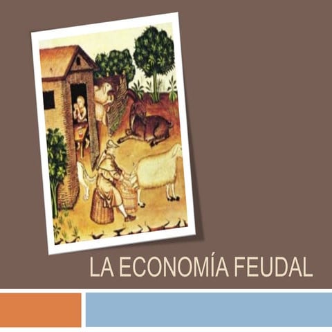 La economía feudal