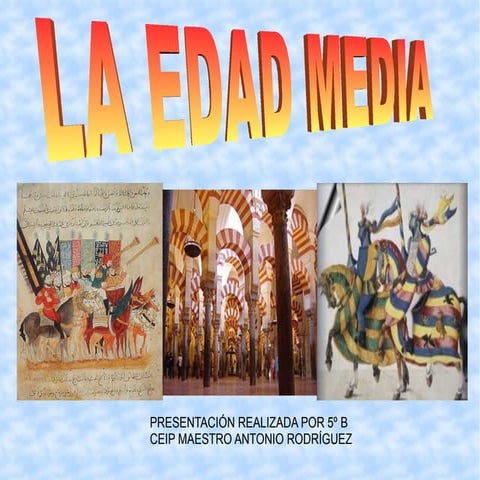 La Edad Media de 5º B