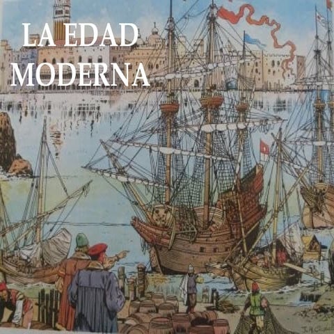 La Edad Moderna
