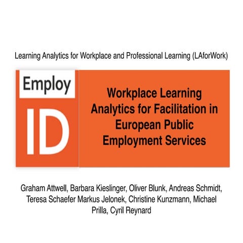 Workplace Learning Analytics for Facilitation in European Public Employment S...