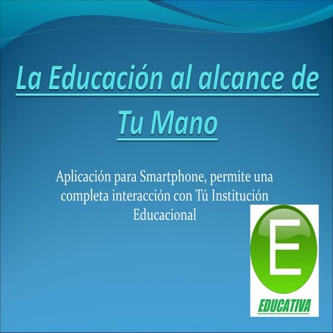 La Educación al alcance de Tu Mano