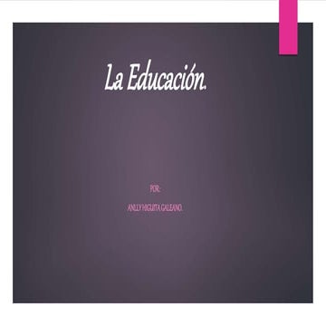 La Educación 
