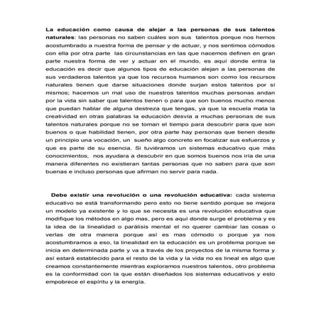 La educación como causa de alejar a las personas de sus talentos naturales pdf