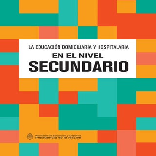 La educación domiciliaria y hospita...