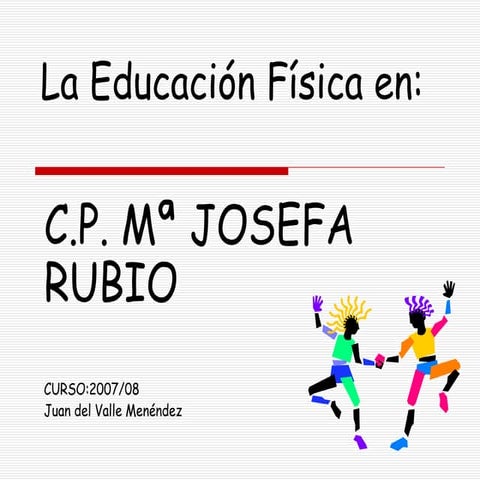 La educación física en el cole