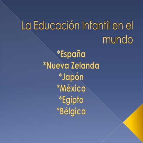 La educación infantil en el mundo power | PPTX