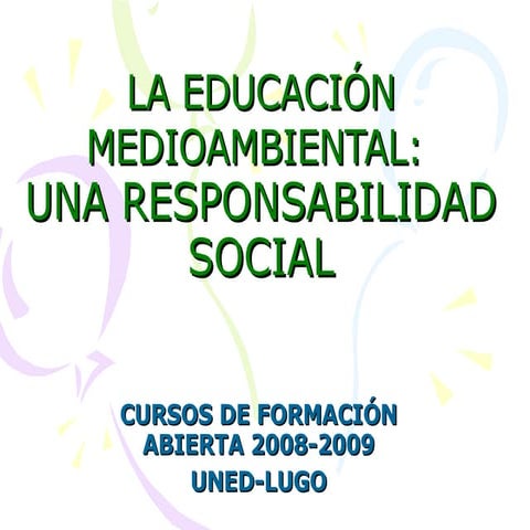 La EducacióN Medioambiental