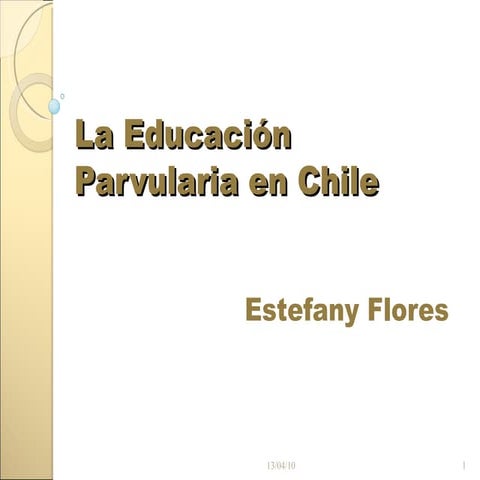 La educación parvularia en chile 2